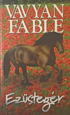 Vavyan Fable - Ezüstegér