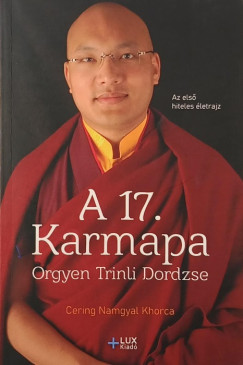 Cerin Namgyal Khorca - A 17. Karmapa, Orgyen Trinli Dordzse