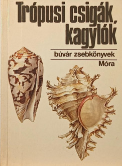 Podani J�nos - Tr�pusi csig�k, kagyl�k