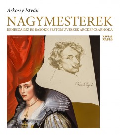 rkossy Istvn - Nagymesterek