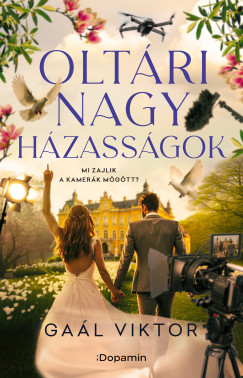 Ga�l Viktor - Olt�ri Nagy H�zass�gok