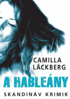 Camilla Lckberg - A hableny