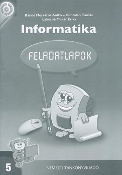 Csintalan Tamás - Lakosné Makár Erika - Informatika 5.