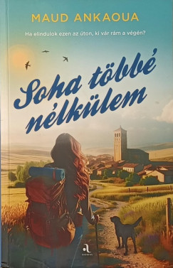 Maud Ankaoua - Soha többé nélkülem