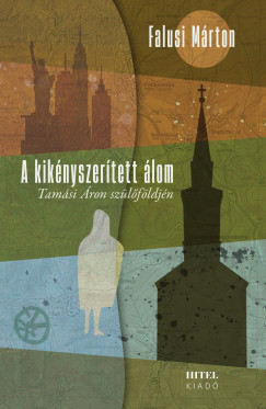 Falusi Márton - A kikényszerített álom