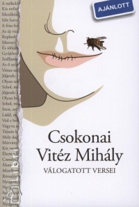 Csokonai Vitz Mihly - Somos Bla   (Vl.) - Csokonai Vitz Mihly vlogatott versei