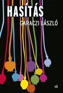 Garaczi Lszl - Hasts