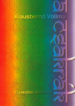 Klausbernd Vollmar - A csakrk - 3. kiads