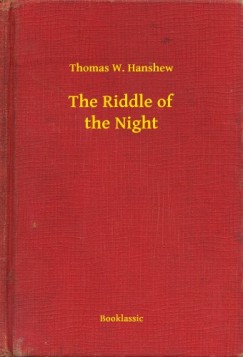 Thomas W. Hanshew - The Riddle of the Night