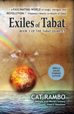 Cat Rambo - Exiles of Tabat