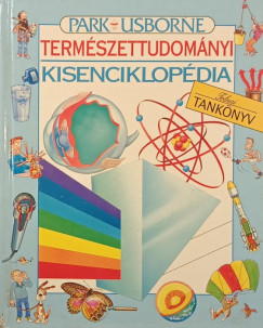 Annabel Craig - Cliff Rosney - Termszettudomnyi kisenciklopdia