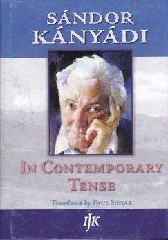 K�ny�di S�ndor - In Contemporary Tense