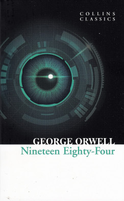 George Orwell - Nineteen Eighty-Four - 1984