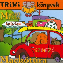 Miklya Zsolt - Miklya Luzsnyi Mnika - Mack mesk - Macktra