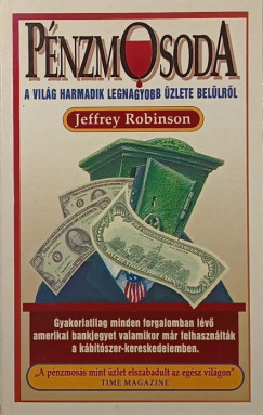 Jeffrey Robinson - P�nzmosoda