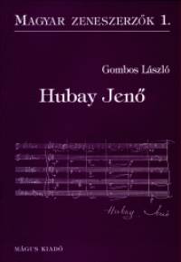 Gombos Lszl - Hubay Jen