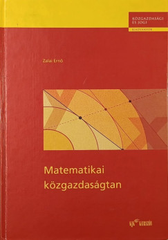 Zalai Ern� - Matematikai k�zgazdas�gtan