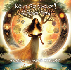 Kvi Szabolcs - Schmidt Vera - Az orvossgos asszony