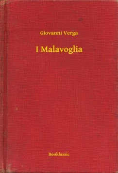 Verga Giovanni - Giovanni Verga - I Malavoglia