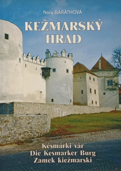 Nora Barthov - Kezmarsky hrad - Ksmrki vr - Die Kesmarker Burg - Zamek kiezmarski