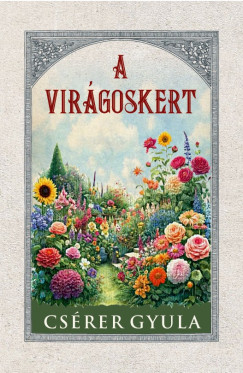 Csrer Gyula - A virgoskert