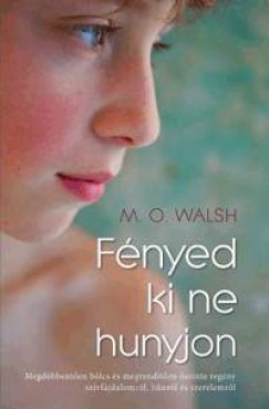 M.O. Walsh - Fnyed ki ne hunyjon