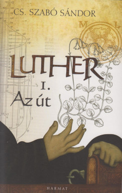 Cs. Szab� S�ndor - Luther I.