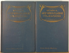 Eötvös Károly - Gróf Károlyi Gábor följegyzései 1-2.