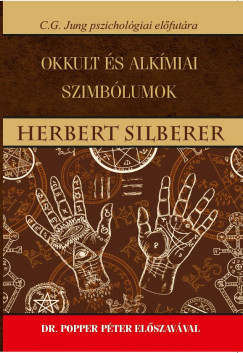 Herbert Silberer - Okkult és alkímiai szimbólumok