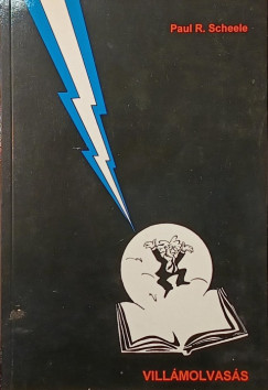 Paul R. Scheele - Vill�molvas�s teljes elm�vel