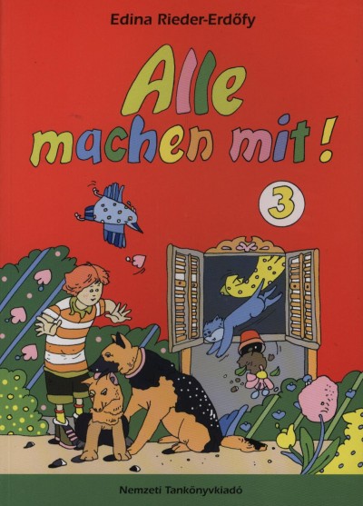 Edina Rieder-Erdőfy - Alle machen mit! 3 o.
