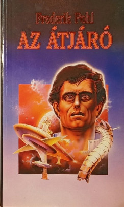 Frederik Pohl - Az tjr