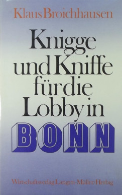 Klaus Broichhausen - Knigge und Kniffe für die Lobby in Bonn