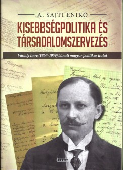 A. Sajti Enik� - Kisebbs�gpolitika �s t�rsadalomszervez�s