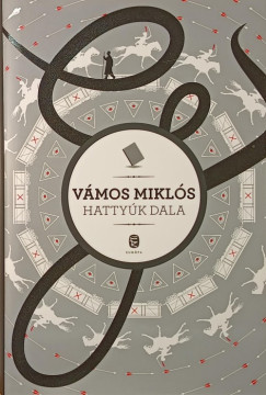Vámos Miklós - Hattyúk dala