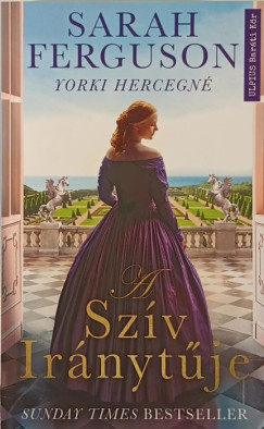 Sarah Ferguson Yorki Hercegn - A szv irnytje