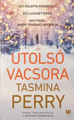Tasmina Perry - Az utolsó vacsora
