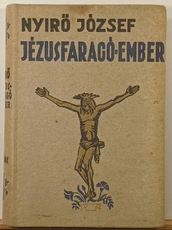 Nyir� J�zsef - J�zusfarag� ember