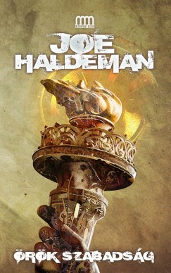 Joe Haldeman - rk szabadsg