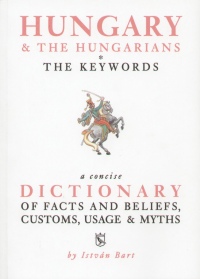 Bart Istvn - Hungary & The Hungarians - The Keywords