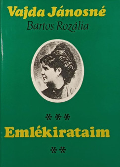 Vajda Jnosn Bartos Rozlia - Emlkirataim