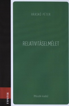 Hrask Pter - Relativitselmlet