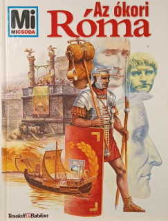 Ernst Künzl - Az ókori Róma