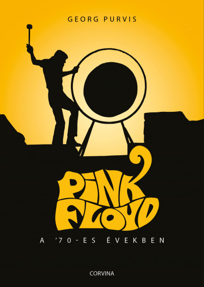 Georg Purvis - Pink Floyd a '70-es években
