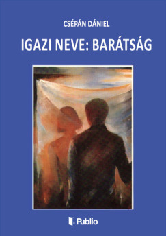 Igazi neve: bar�ts�g