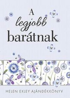 Helen Exley - A legjobb bartnak