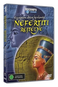 Nefertiti rejtlye - Discovery DVD