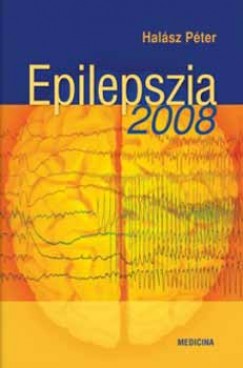 Halász Péter - Epilepszia 2008.