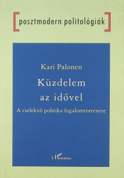 Kari Palonen - Kzdelem az idvel