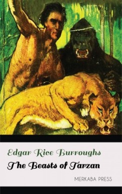 Edgar Rice Burroughs - Burroughs Edgar Rice - The Beasts of Tarzan
